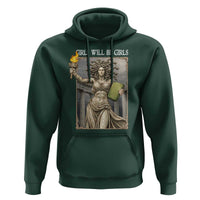 Funny Feminist Medusa Statue Of Liberty Hoodie Girls Will Be Girls