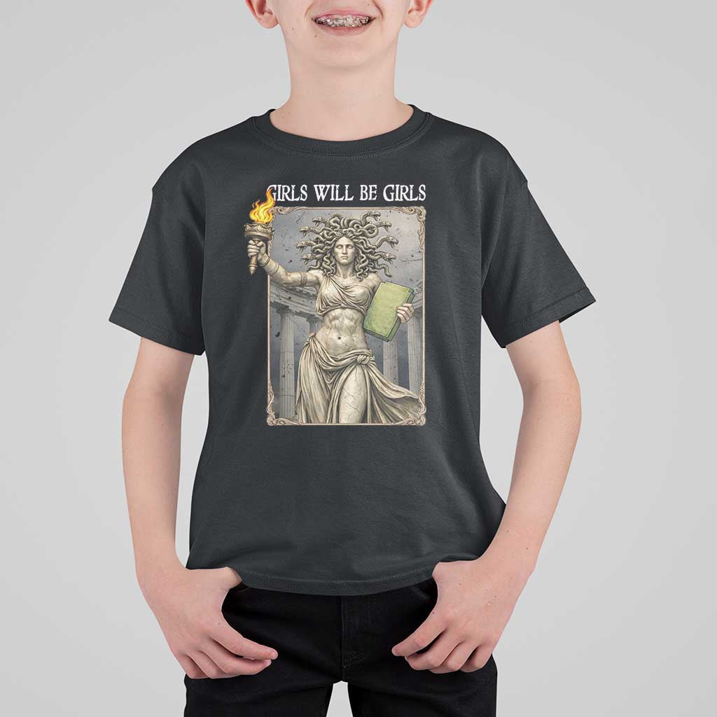 Funny Feminist Medusa Statue Of Liberty T Shirt For Kid Girls Will Be Girls