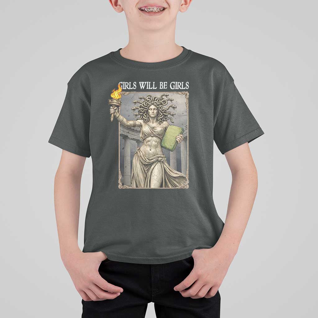 Funny Feminist Medusa Statue Of Liberty T Shirt For Kid Girls Will Be Girls