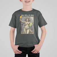 Funny Feminist Medusa Statue Of Liberty T Shirt For Kid Girls Will Be Girls