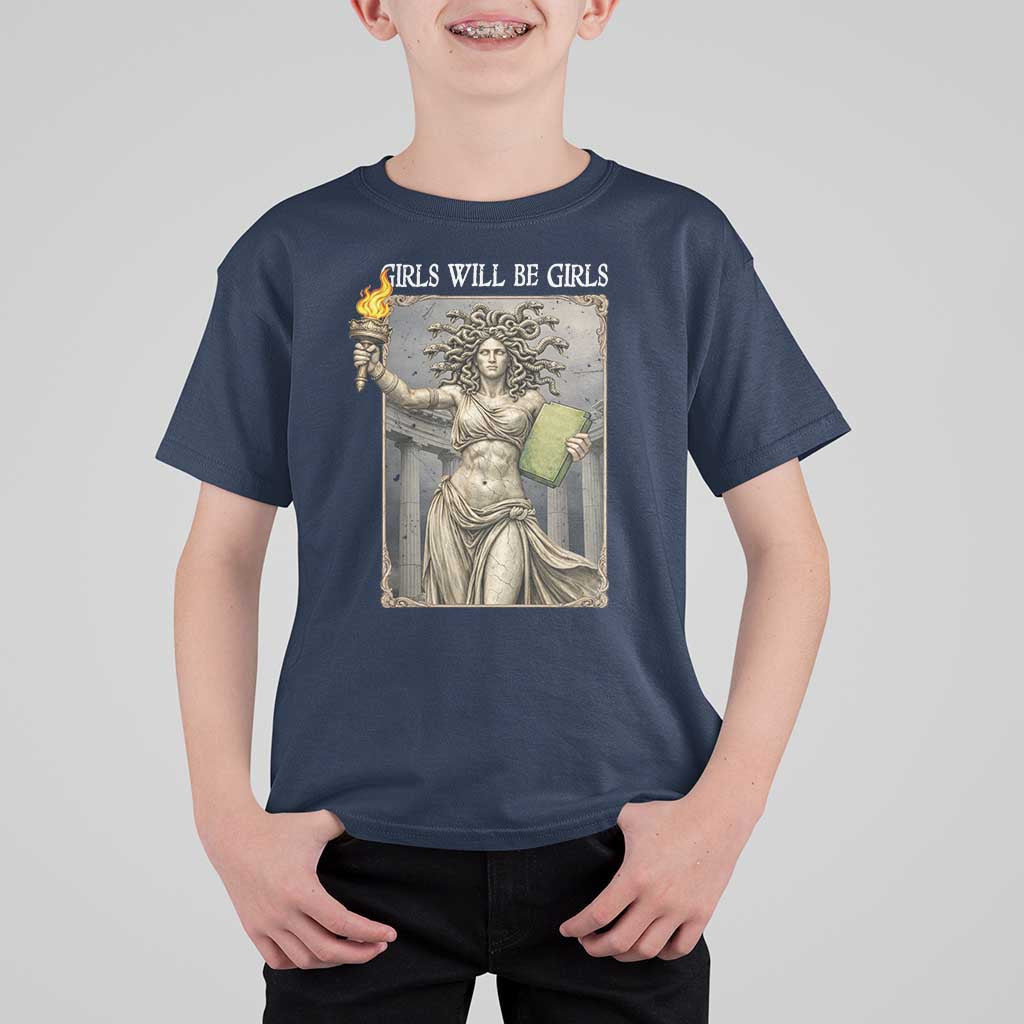 Funny Feminist Medusa Statue Of Liberty T Shirt For Kid Girls Will Be Girls