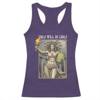 Funny Feminist Medusa Statue Of Liberty Racerback Tank Top Girls Will Be Girls