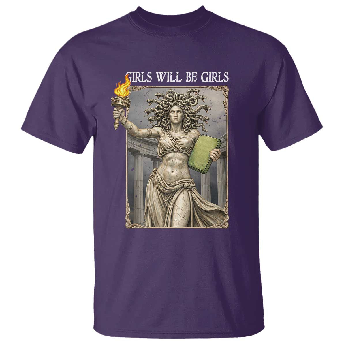 Funny Feminist Medusa Statue Of Liberty T Shirt Girls Will Be Girls