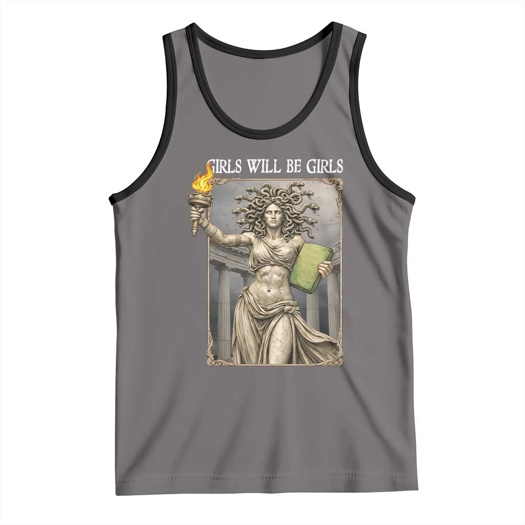 Funny Feminist Medusa Statue Of Liberty Tank Top Girls Will Be Girls
