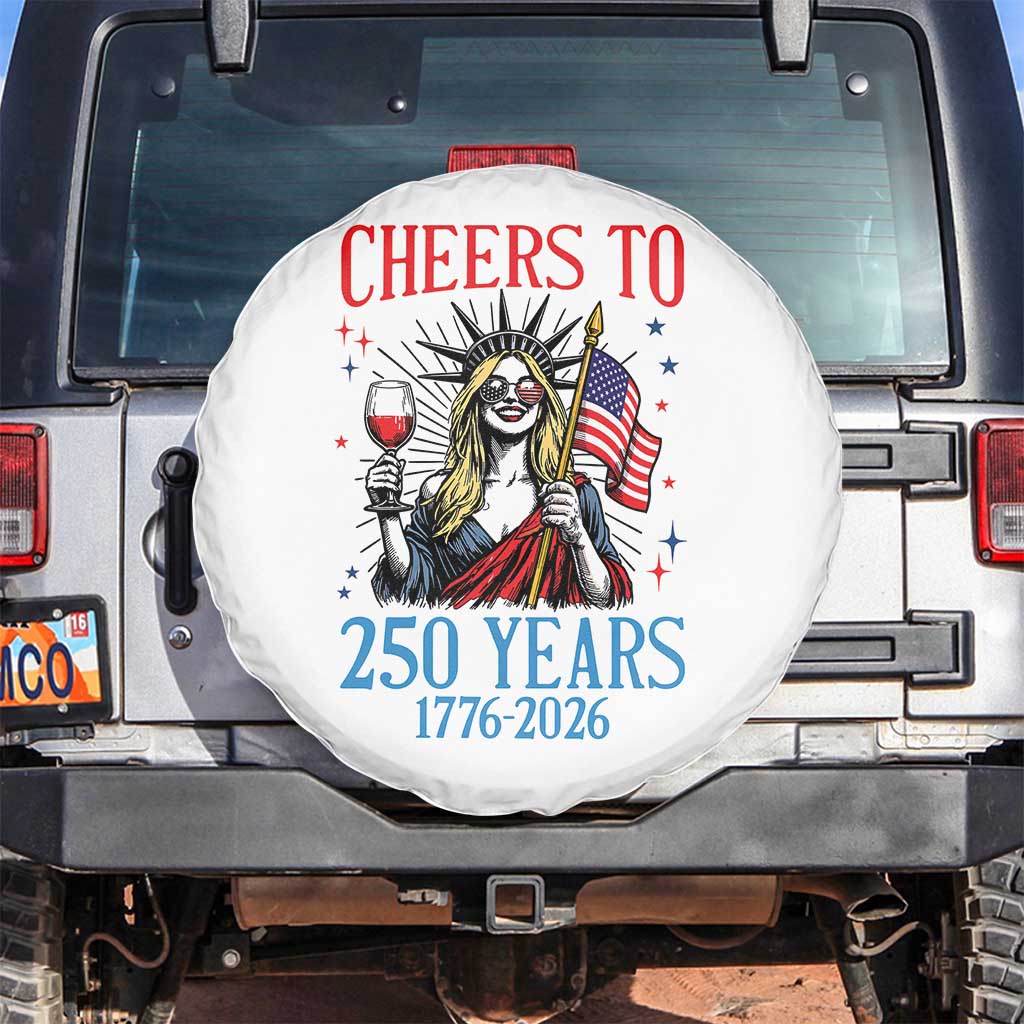 Funny Patriotic Statue Of Liberty Spare Tire Cover Cheers To 250 Years
