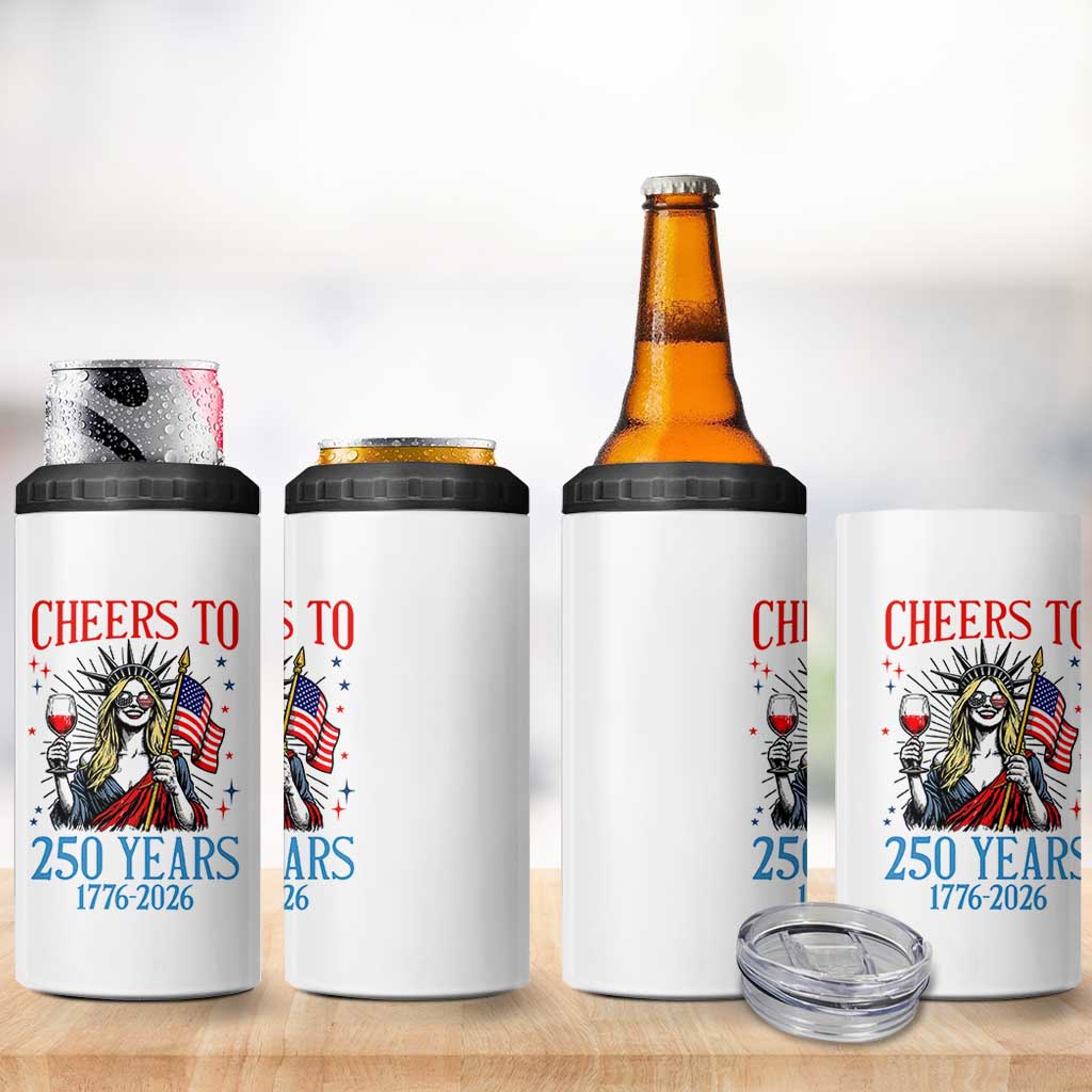 Funny Patriotic Statue Of Liberty 4 in 1 Can Cooler Tumbler Cheers To 250 Years