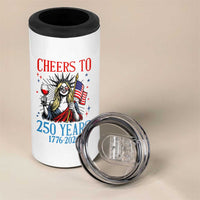 Funny Patriotic Statue Of Liberty 4 in 1 Can Cooler Tumbler Cheers To 250 Years