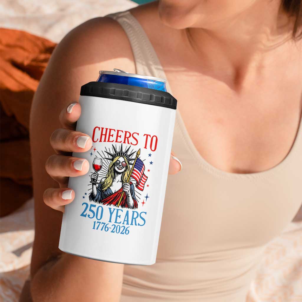 Funny Patriotic Statue Of Liberty 4 in 1 Can Cooler Tumbler Cheers To 250 Years