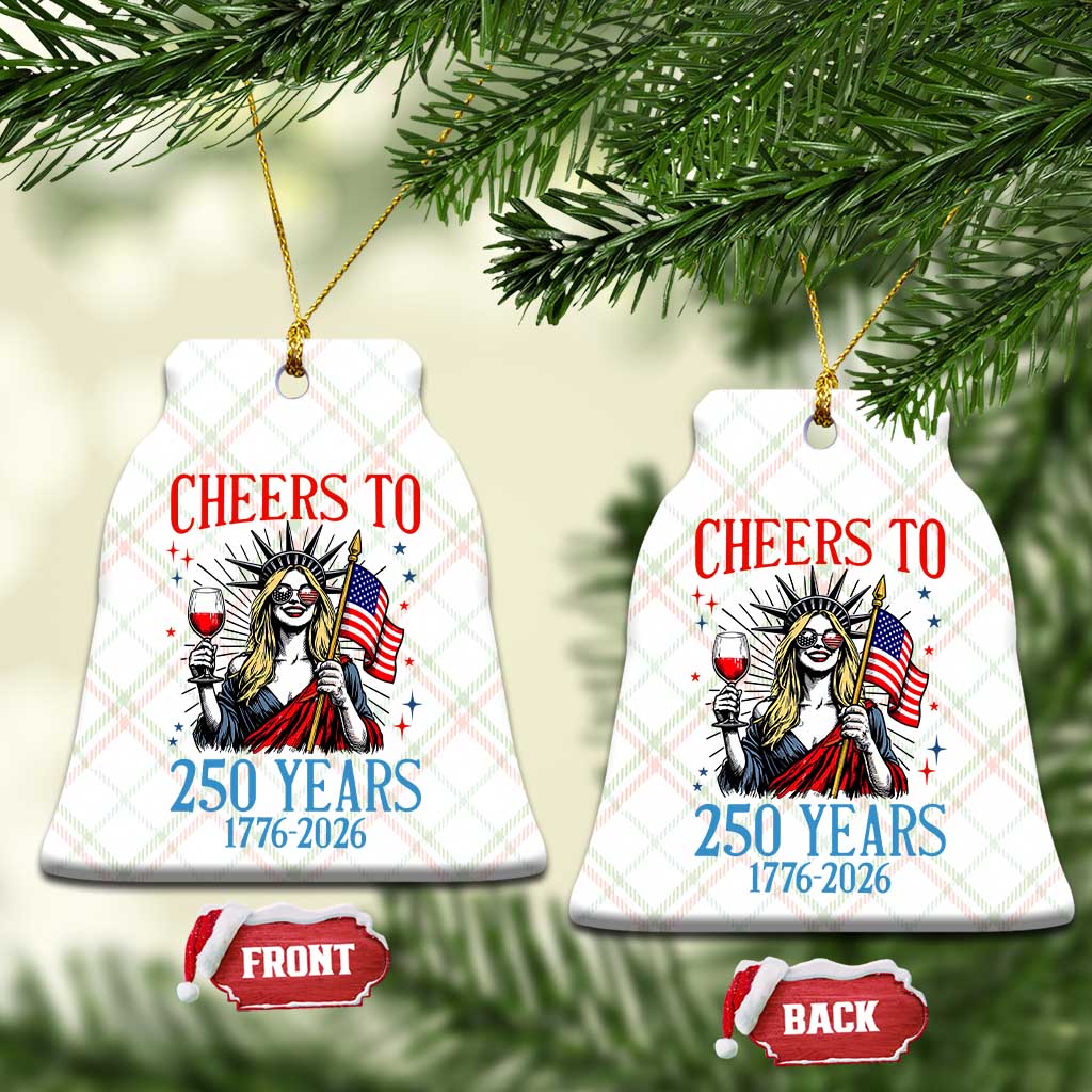 Funny Patriotic Statue Of Liberty Ceramic Ornament Cheers To 250 Years