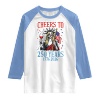 Funny Patriotic Statue Of Liberty Raglan Shirt Cheers To 250 Years