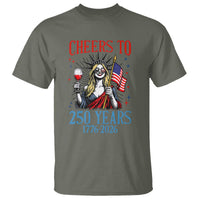 Funny Patriotic Statue Of Liberty T Shirt Cheers To 250 Years