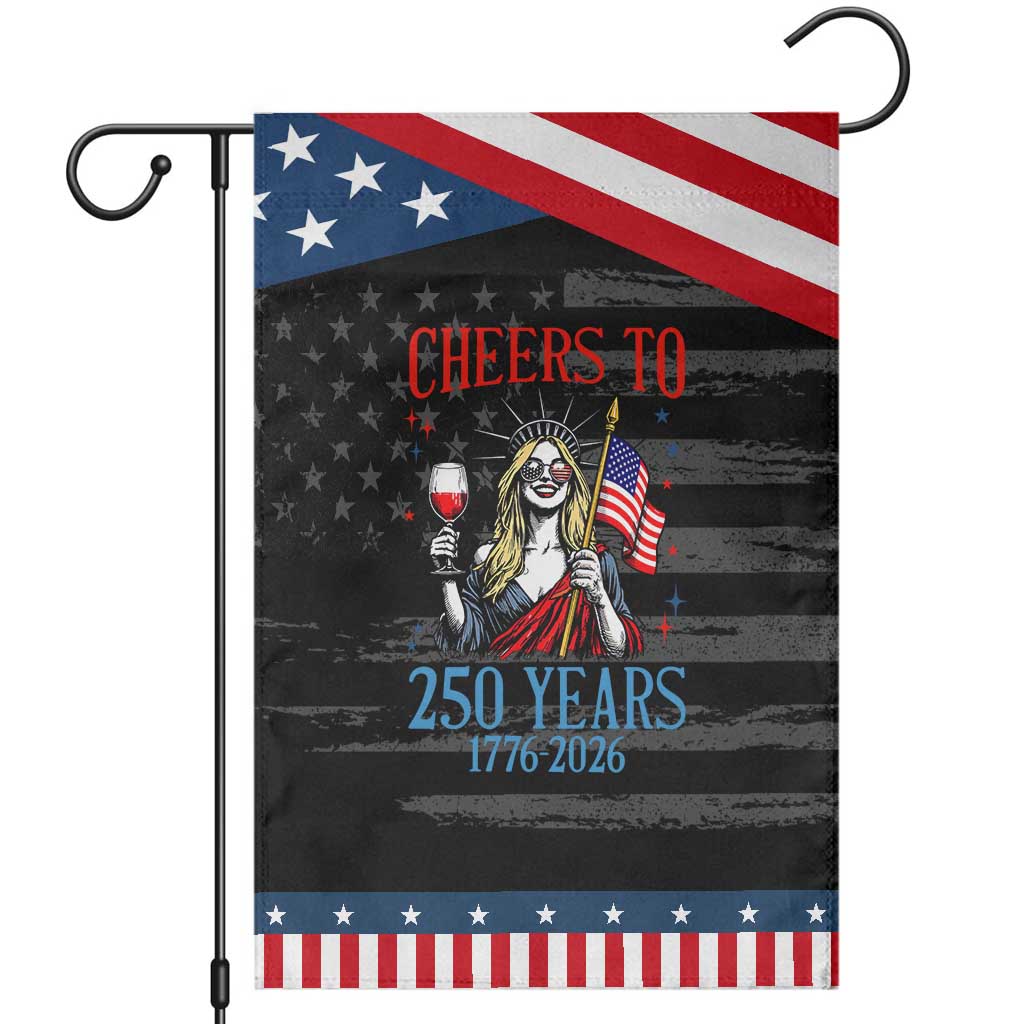 Funny Patriotic Statue Of Liberty Garden Flag Cheers To 250 Years