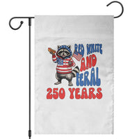 Funny Patriotic Raccoon Garden Flag Red White And Feral 250 Years