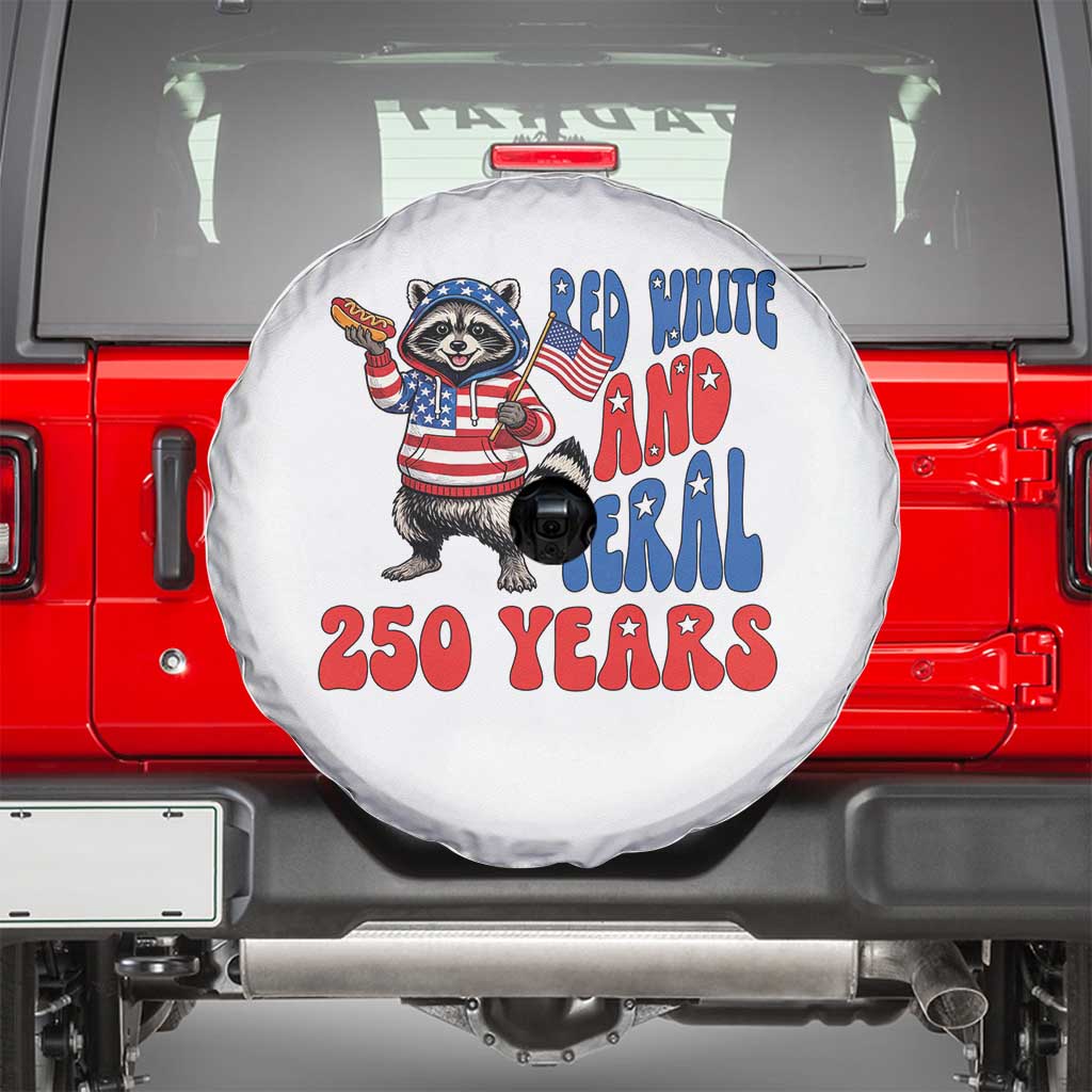 Funny Patriotic Raccoon Spare Tire Cover Red White And Feral 250 Years