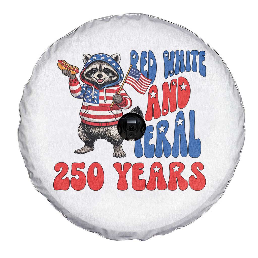 Funny Patriotic Raccoon Spare Tire Cover Red White And Feral 250 Years
