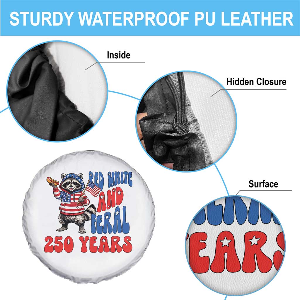 Funny Patriotic Raccoon Spare Tire Cover Red White And Feral 250 Years