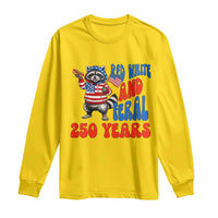 Funny Patriotic Raccoon Long Sleeve Shirt Red White And Feral 250 Years