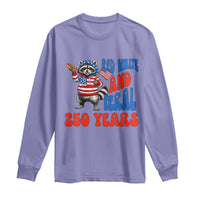 Funny Patriotic Raccoon Long Sleeve Shirt Red White And Feral 250 Years
