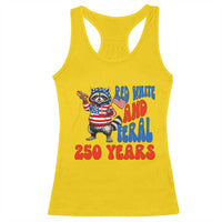 Funny Patriotic Raccoon Racerback Tank Top Red White And Feral 250 Years