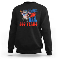 Funny Patriotic Raccoon Sweatshirt Red White And Feral 250 Years