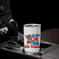 Funny Patriotic Raccoon Tumbler Cup Red White And Feral 250 Years