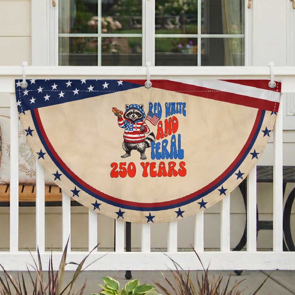Funny Raccoon Lover Patriotic Fan Flag Red White And Feral 250 Years