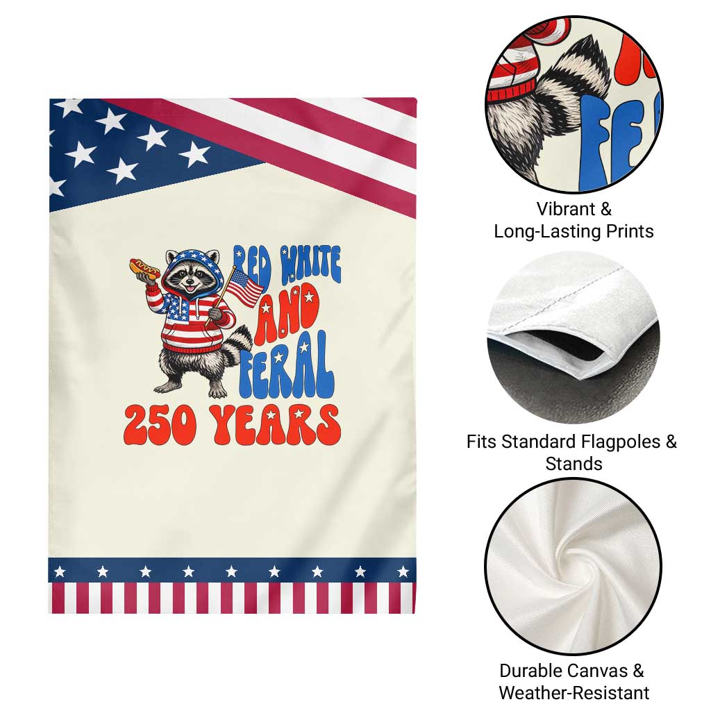 Funny Patriotic Raccoon Garden Flag Red White And Feral 250 Years