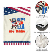 Funny Patriotic Raccoon Garden Flag Red White And Feral 250 Years