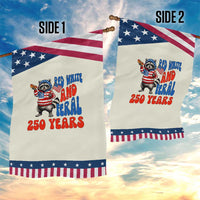 Funny Patriotic Raccoon Garden Flag Red White And Feral 250 Years