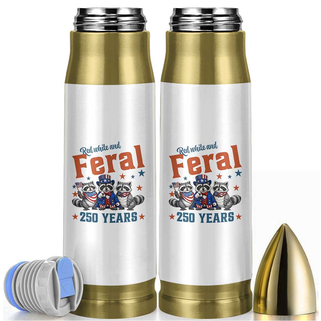 Funny Raccoon Red White And Feral America 250 Bullet Tumbler