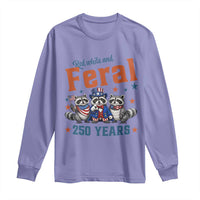 Funny Raccoon Red White And Feral America 250 Long Sleeve Shirt