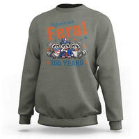 Funny Raccoon Red White And Feral America 250 Sweatshirt