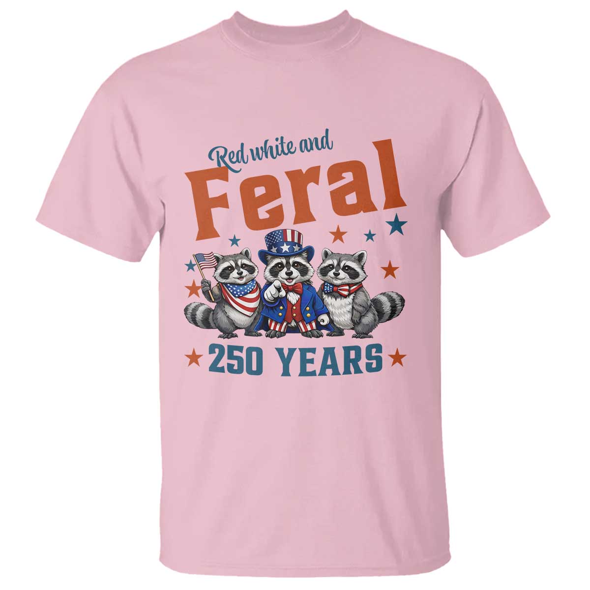 Funny Raccoon Red White And Feral America 250 T Shirt