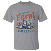 Funny Raccoon Red White And Feral America 250 T Shirt