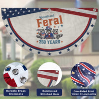 Funny Raccoon Red White And Feral USA 250th Patriotic Fan Flag