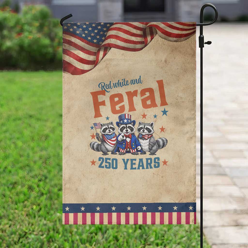 Funny Raccoon Red White And Feral America 250 Garden Flag TS12