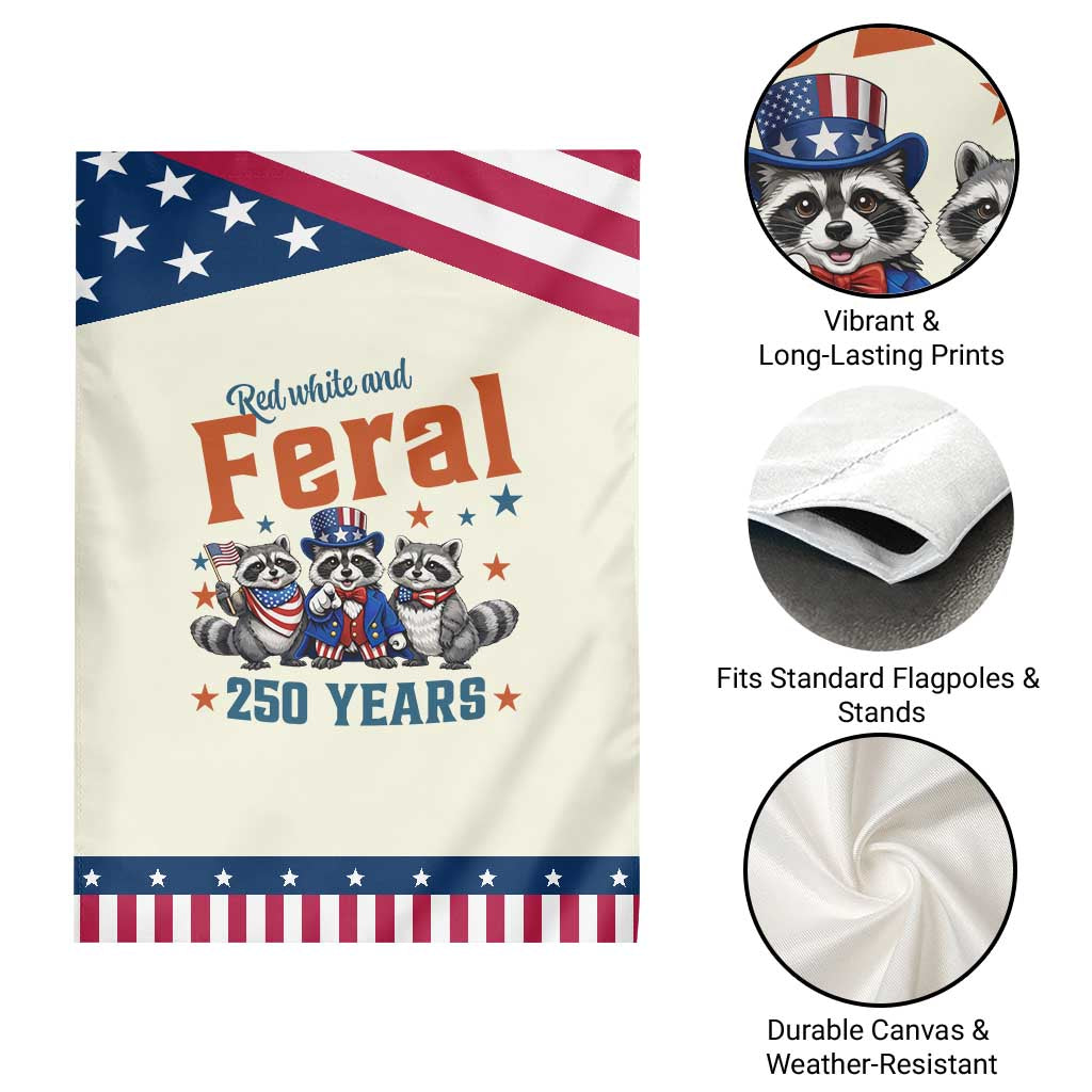 Funny Raccoon Red White And Feral America 250 Garden Flag TS12