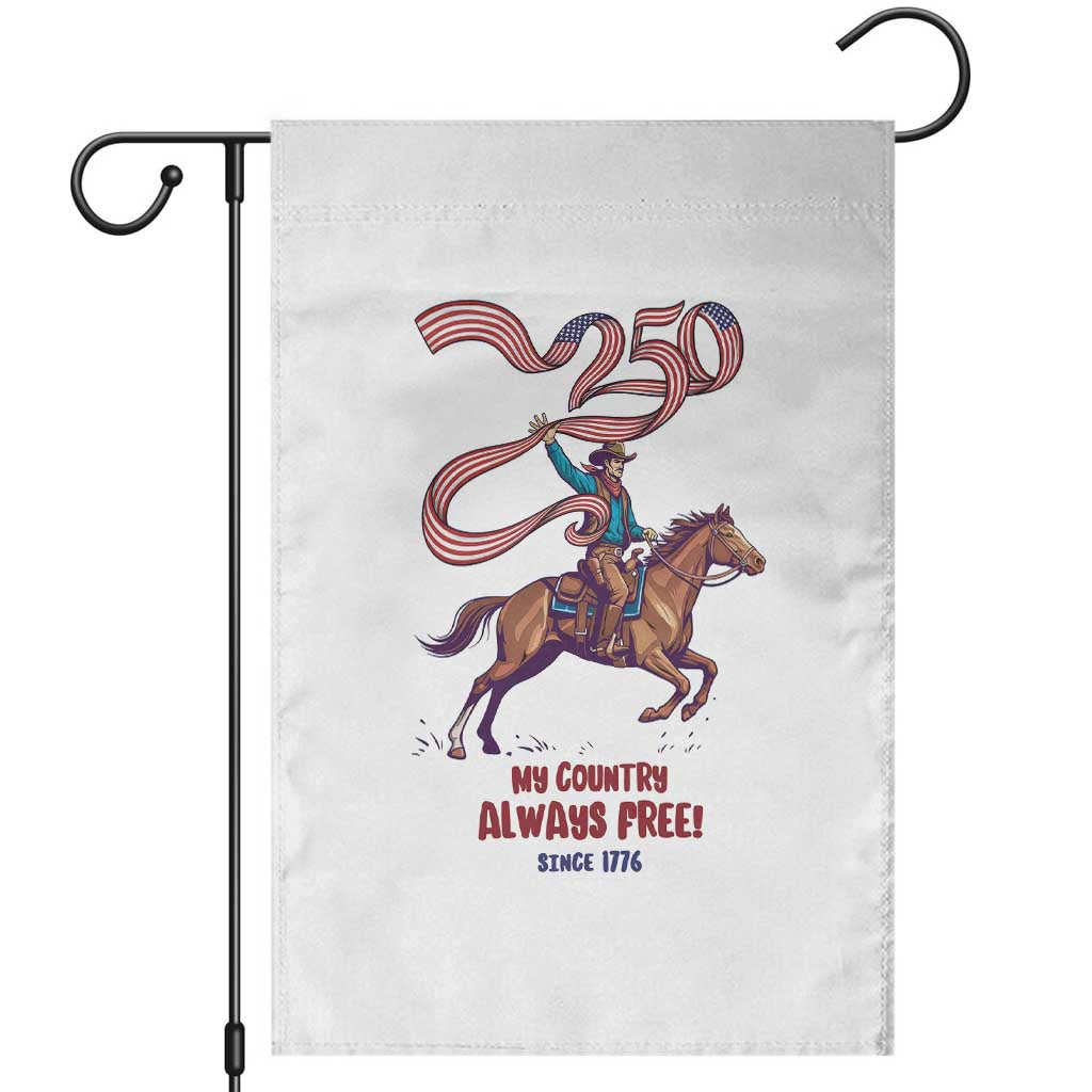 Funny Patriotic Cowboy Garden Flag My Country Always Free USA Pride