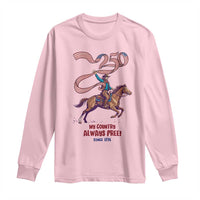 Funny Patriotic Cowboy Long Sleeve Shirt My Country Always Free USA Pride
