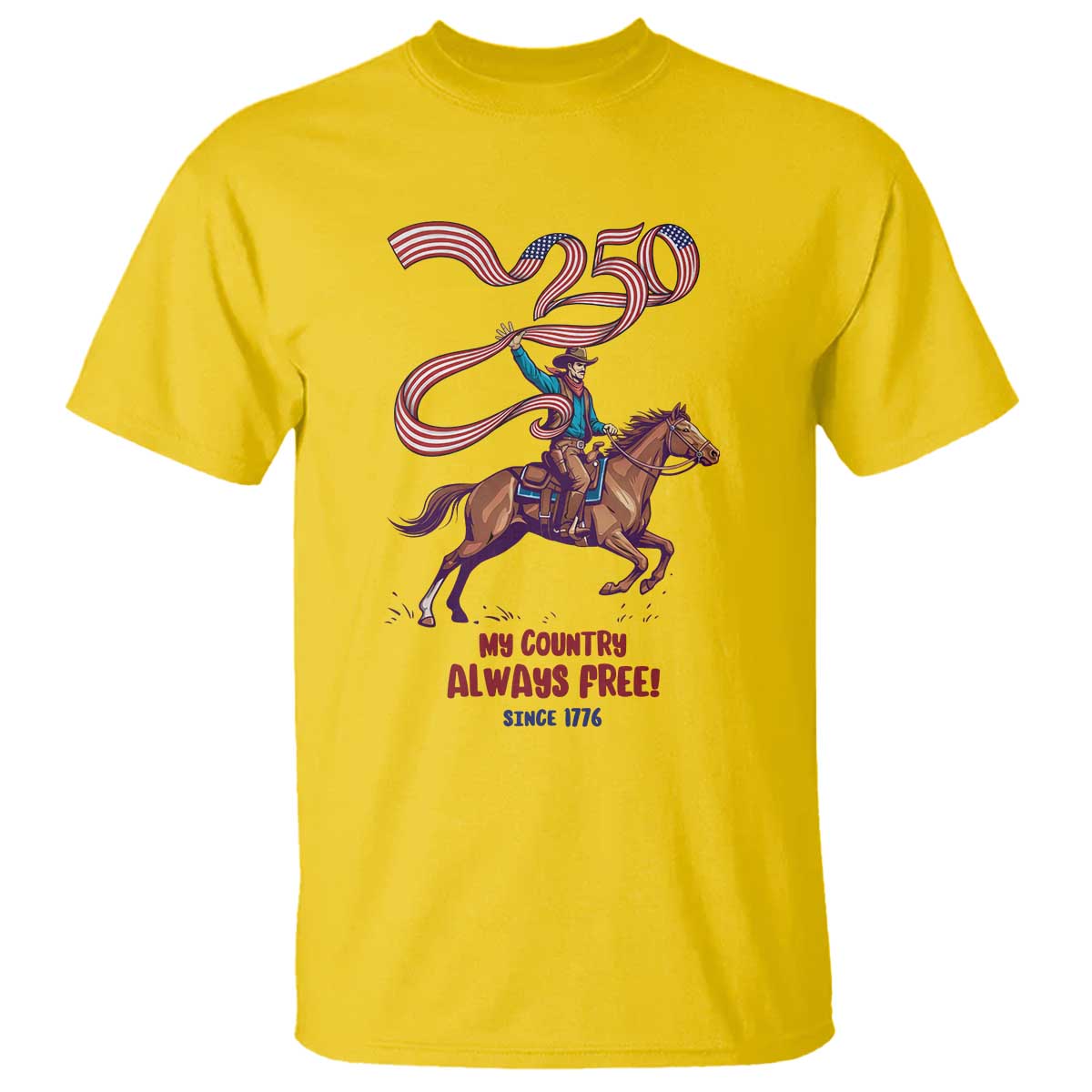 Funny Patriotic Cowboy T Shirt My Country Always Free USA Pride