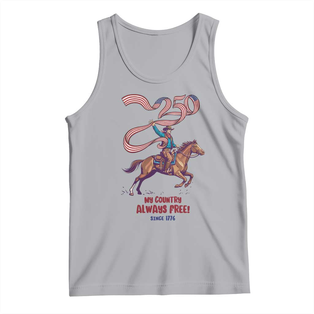 Funny Patriotic Cowboy Tank Top My Country Always Free USA Pride