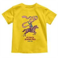 Funny Patriotic Cowboy Toddler T Shirt My Country Always Free USA Pride