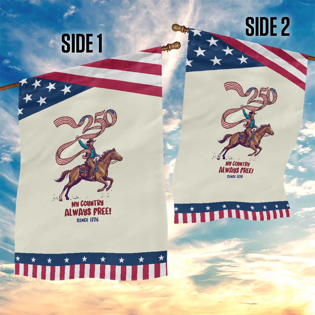 Funny Patriotic Cowboy Garden Flag My Country Always Free USA Pride