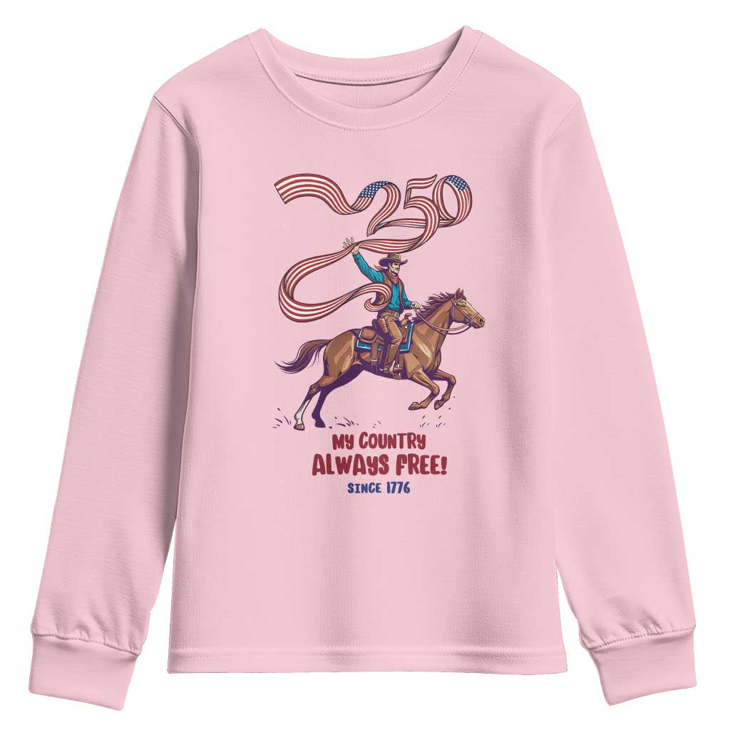 Funny Patriotic Cowboy Youth Sweatshirt My Country Always Free USA Pride