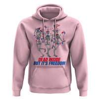Patriotic Dancing Skeleton Hoodie Dead Inside But Its Freedom