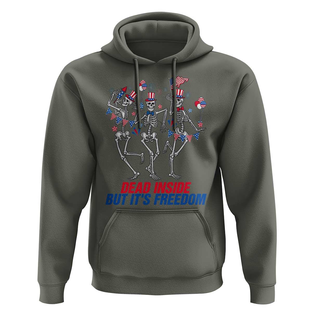 Patriotic Dancing Skeleton Hoodie Dead Inside But Its Freedom