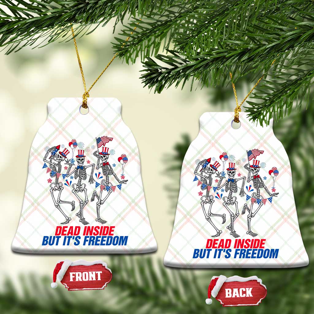 Patriotic Dancing Skeleton Ceramic Ornament Dead Inside But Its Freedom