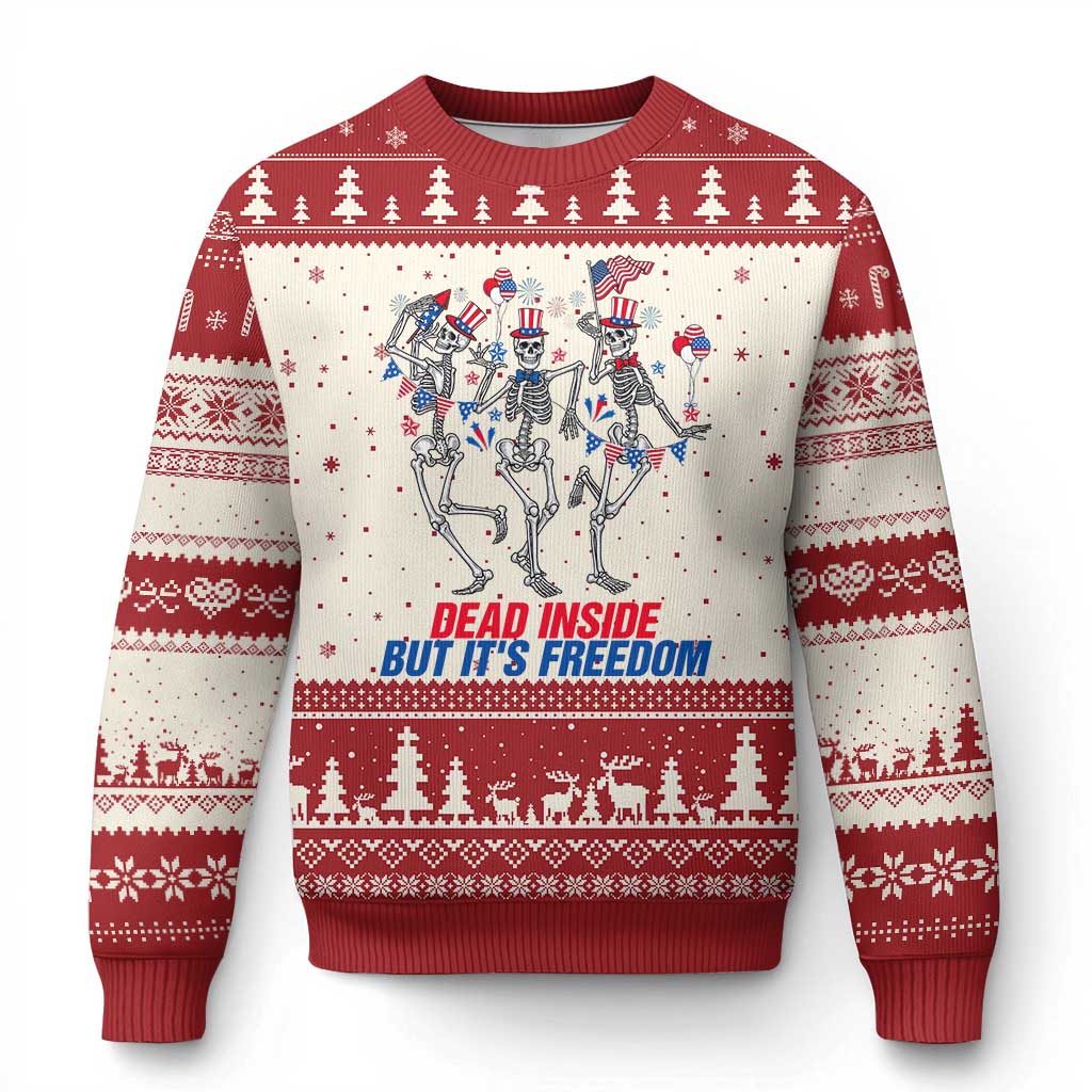Patriotic Dancing Skeleton Ugly Christmas Sweater Dead Inside But Its Freedom
