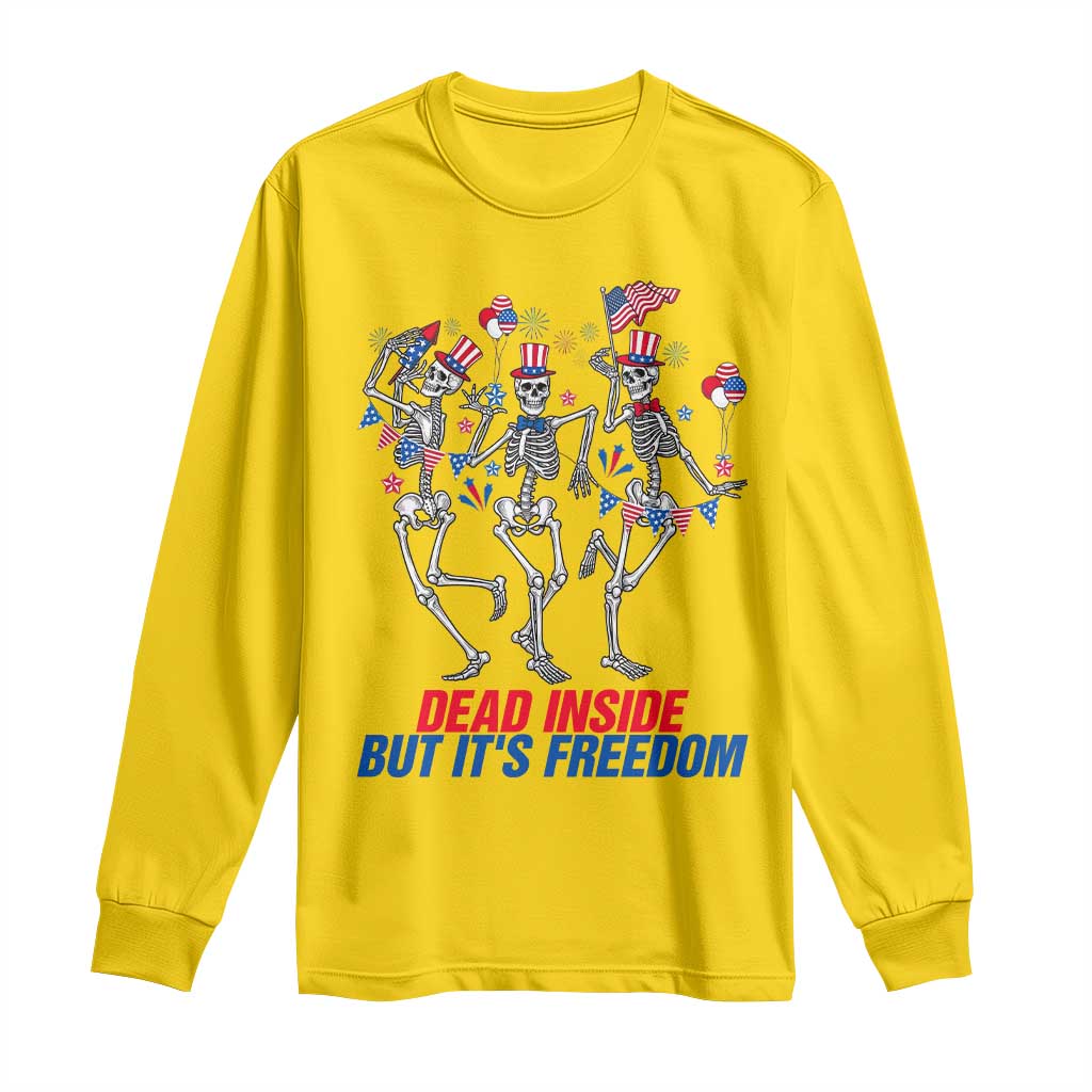 Patriotic Dancing Skeleton Long Sleeve Shirt Dead Inside But Its Freedom