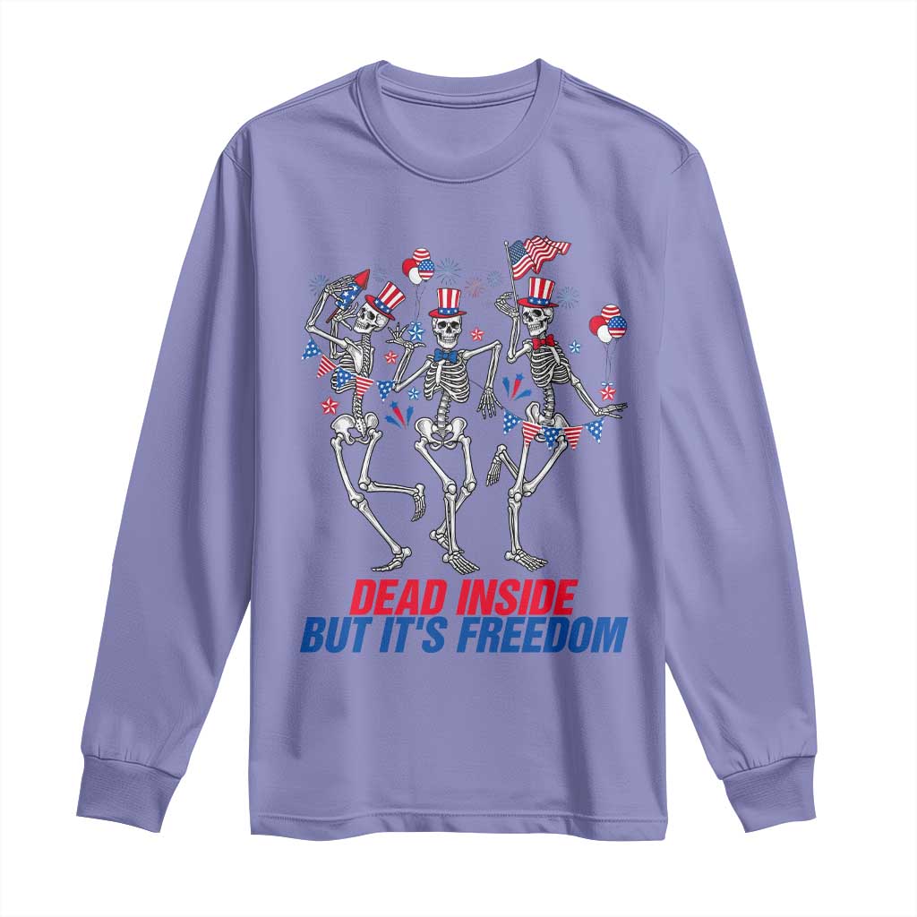 Patriotic Dancing Skeleton Long Sleeve Shirt Dead Inside But Its Freedom